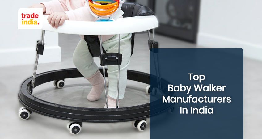 Top Baby Walker Manufacturers In India