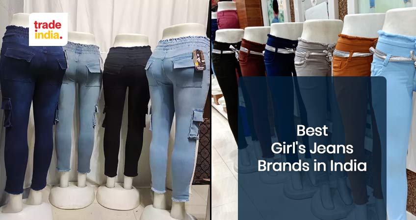 Best Jeans Brands For Girls in India