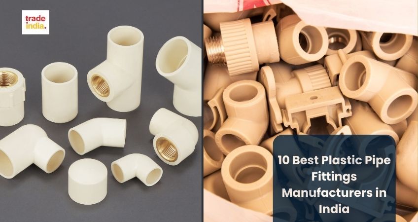 10 Best Plastic Pipe Fittings Manufacturers in India
