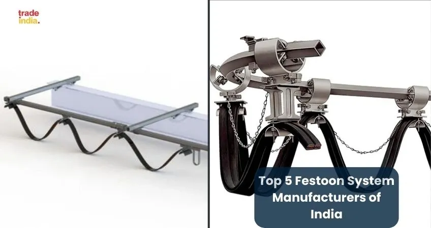 Top 5 Festoon System Manufacturers of India