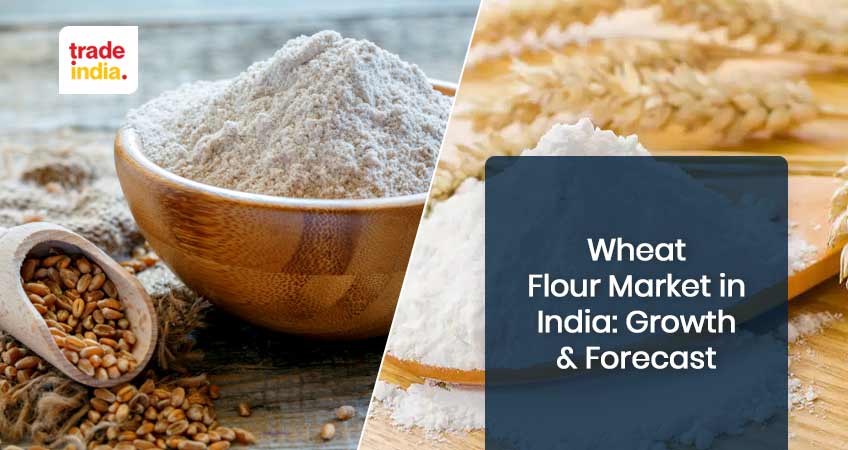 Wheat Flour Market in India: Growth & Forecast 2023