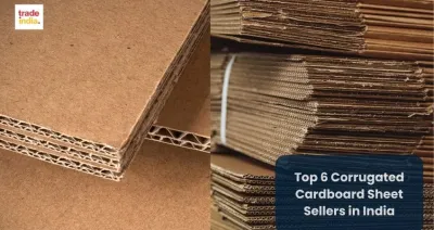 Top 6 Corrugated Cardboard Sheet Sellers in India