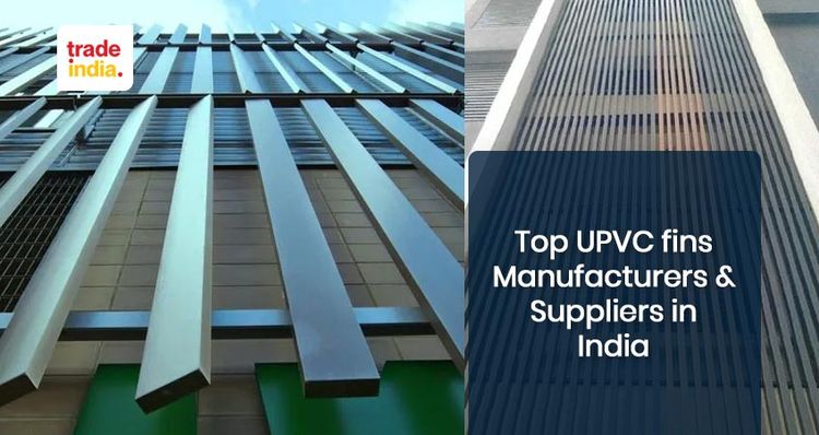 Top 12 UPVC Fins Manufacturers & Suppliers in India 2023